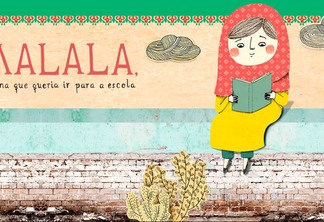 Capa do livro "Malala, a menina que queria i ra para a escola"